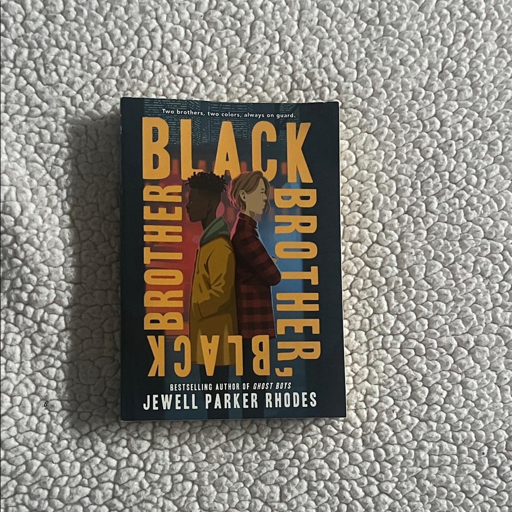 Black Brother, Black Brother Book by Jewell Parker Rhodes